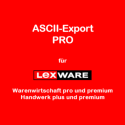 ASCII-Export-PRO für Lexware Warenwirtschaft pro/premium und Handwerk plus/premium