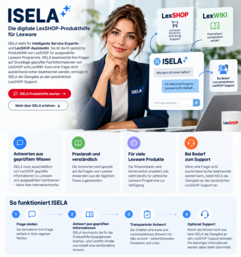 ISELA = Intelligente Service-Expertin und LexSHOP-Assistentin ISELA – die digitale LexSHOP-Produkthilfe für Lexware